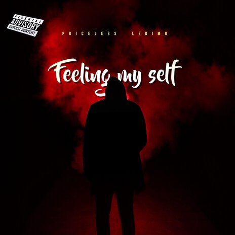 Feeling My Self | Boomplay Music