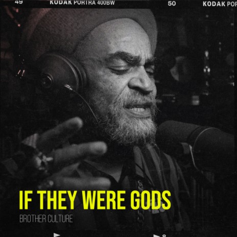 If They Were Gods | Boomplay Music