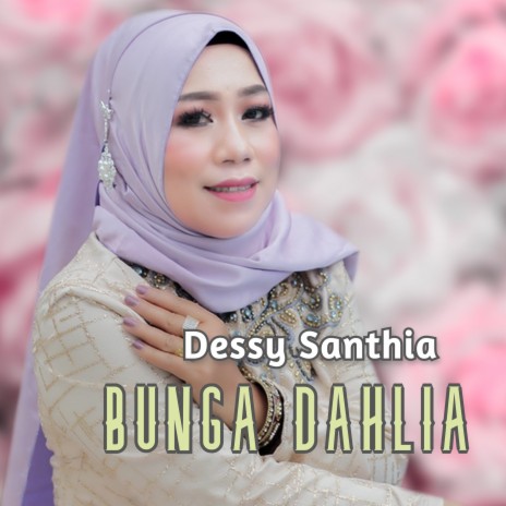 Bunga Dahlia | Boomplay Music