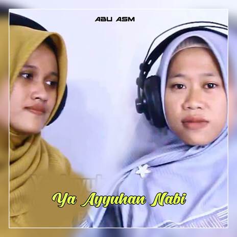 Ya Ayyuhan Nabi ft. Imas Imroatul Faizah | Boomplay Music