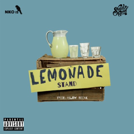 Lemonade $tand ft. NIKO IS | Boomplay Music