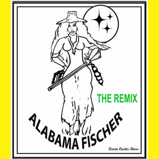 ALABAMA FISCHER (THE REMIX) (Special Version)