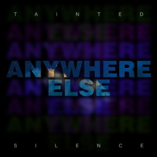 Tainted Silence