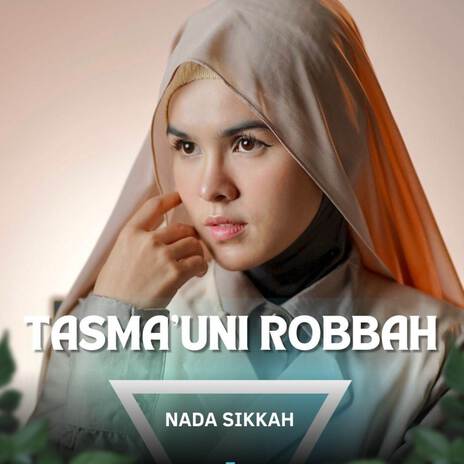 TASMA UNI ROBBAH | Boomplay Music