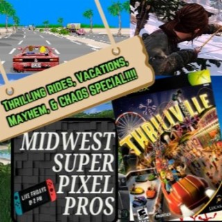 Midwest Super Pixel Pros - 2-9-2024 - “Party of Thrills!”