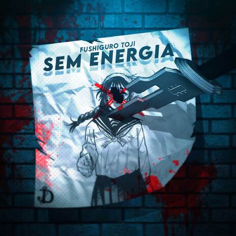 Sem Energia (Fushiguro Toji) | Boomplay Music