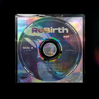 ReBirth (side.A)