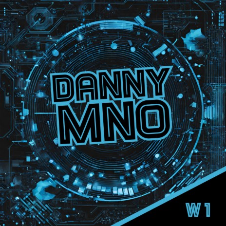 Danny MNO - W 1