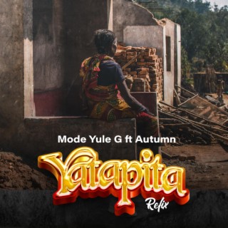 YATAPITA REFIX (feat. Autumn)
