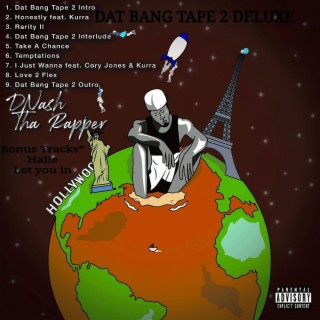 Dat Bang Tape 2 (Deluxe Version)