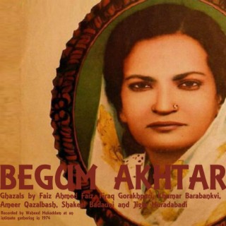 Begum Akhtar's Last Recital Oct 1974 (Ghazals)