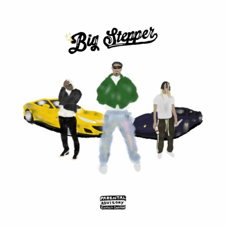 Big Stepper ft. Yung Nada & Chris O'Bannon | Boomplay Music
