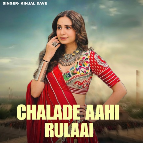 CHALADE AAHI RULAAI | Boomplay Music