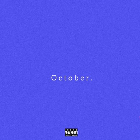 October. (feat. Luh DRAYCO)