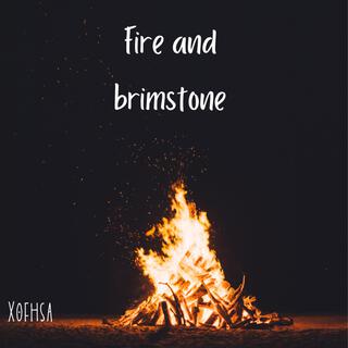 fire and brimstone