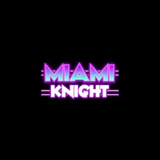 Miami Knight