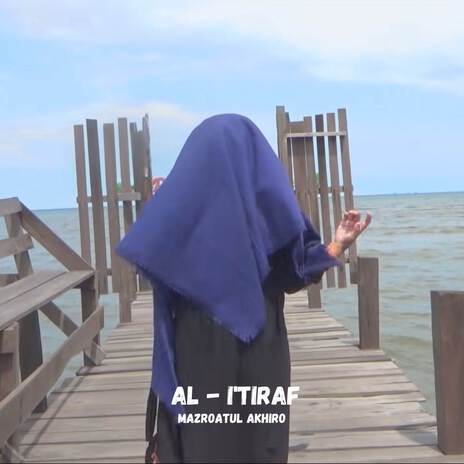 Sholawat Al - I'tiraf Cover | Boomplay Music