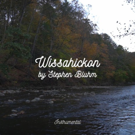 Wissahickon (Instrumental)