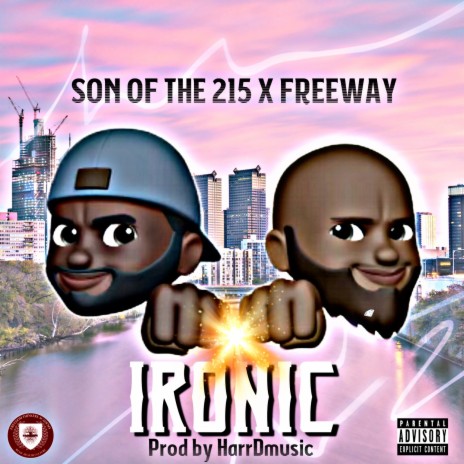 Ironic ft. Freeway