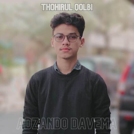 Thohirul Qolbi | Boomplay Music