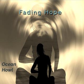 Fading Hope