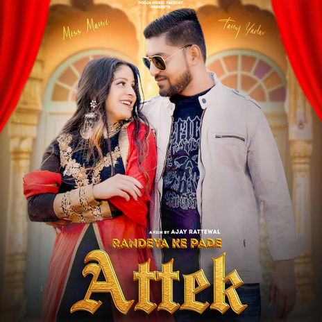 Attek ft. Tanuj Yadav, Miss Ada & Mahi Panchal