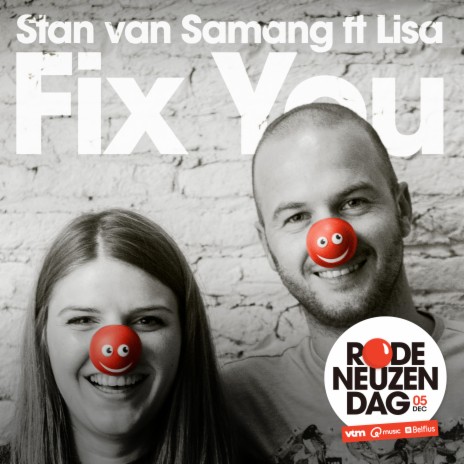 Fix You (RodeNeuzenDag) ft. Lisa | Boomplay Music