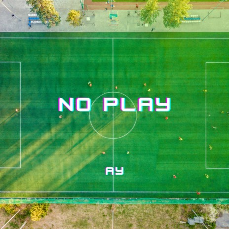 No Play (Remix) | Boomplay Music