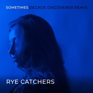 Sometimes (Deckos Discoverer Remix)