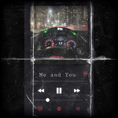 ME AND YOU | Boomplay Music