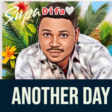 Another Day | Boomplay Music