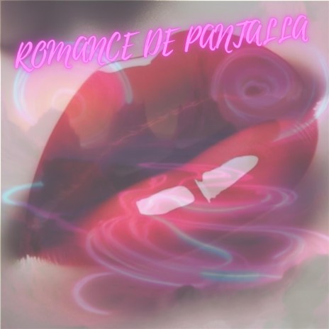 ROMANCE DE PANTALLA | Boomplay Music