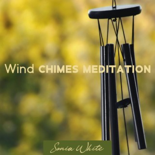 Wind Chimes Meditation: Relaxing Zen Music & Nature Sounds