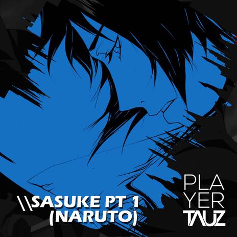 Sasuke 1 (Naruto) | Boomplay Music