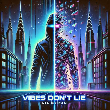 Vibes Don’t Lie | Boomplay Music