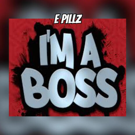 Imma Boss | Boomplay Music