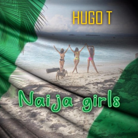 Naija girls | Boomplay Music