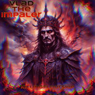 Vlad The Impaler