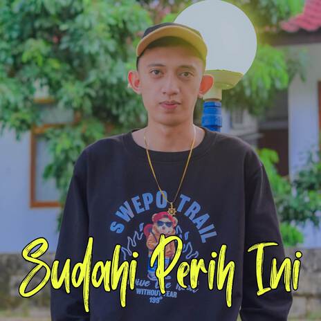 Sudahi Perih Ini | Boomplay Music