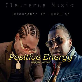 Positive Energy (Reggae)