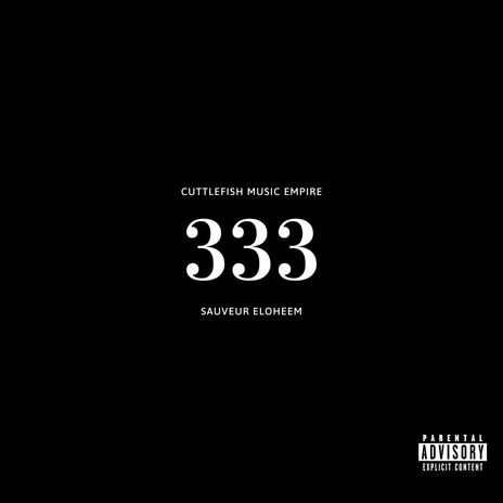 333 | Boomplay Music