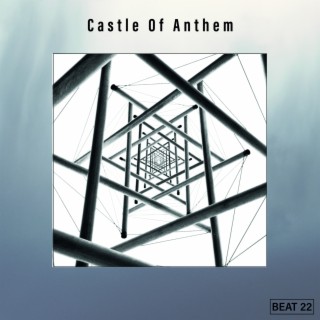 Castle Of Anthem Beat 22