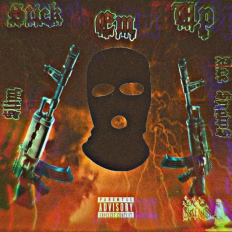 STICK EM UP ft. Ace $now$ | Boomplay Music