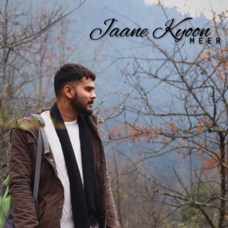 Jaane Kyoon | Boomplay Music