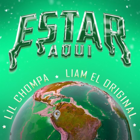 Estar Aquí ft. Liam El Original | Boomplay Music