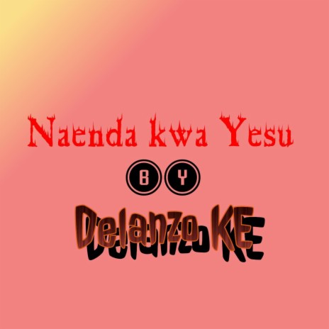 Naenda KwaYesu | Boomplay Music