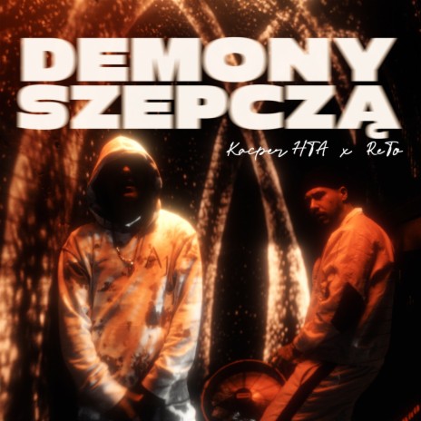 Demony Szepczą ft. ReTo | Boomplay Music