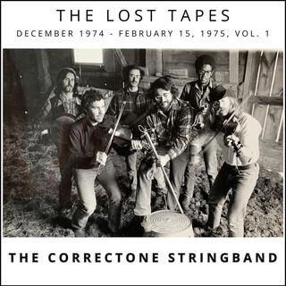 The Correctone Stringband, The Lost Tapes, Vol. 1