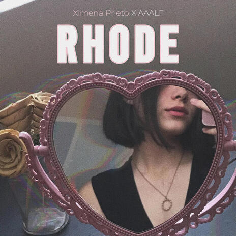 Rhode ft. Ximena Prieto | Boomplay Music