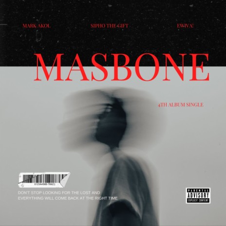 MASBONE ft. Sipho the Gift & Ewiva!